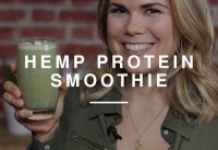 Dairy Free Hemp Protein Smoothie | Madeleine Shaw | Wild Dish