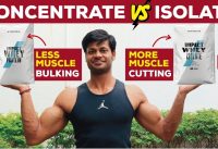 CONCENTRATE VS ISOLATE WHICH IS BETTER || 100 % SCIENTIFICALLY PROVEN INFO ||