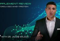 SUPPLEMENT REVIEW – Hydrolyzed Whey Protein