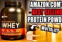 Optimum Nutrition Gold Standard Whey Protein Powder | Testing Amazon's Best Selling Protein Powder