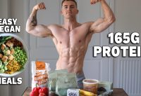 HIGH PROTEIN Vegan Full Day of Eating (simple meals) **165g Protein**