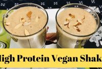 High Protein Vegan Shake | Protein rich Shake | Vegan Recipes | Pretty Simple Living