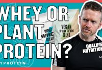 Whey vs Plant Protein: Is One Better Than The Other? | Nutritionist Explains | Myprotein