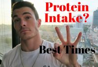 The Three BEST Times To Take Protein! (Stop screwing this up!)