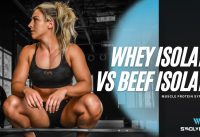 Whey Isolate Vs Beef Isolate — what are the differences and similarities