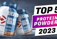 Top 5 Best Protein Powders You can Buy Right Now [2023]