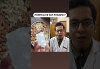 Protein or Fat powder ? | Dt.Bhawesh | #diettubeindia #dietitian #wheyprotein #shorts