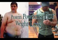 Protein Powders for Weight Loss!