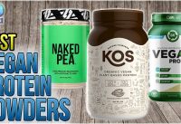 10 Best Vegan Protein Powders 2018