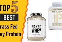 Grass Fed Whey Protein Reviews 2021 | Top 5 Grass Fed Whey Protein