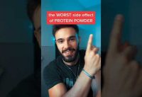 The WORST Side Effects of Protein Powder