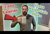 Vegan Bodybuilding Weight Gain Shake – Home made 1,000 Calories